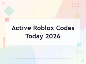 Active Roblox Codes Today 2026 - Latest Working Codes Updated Daily