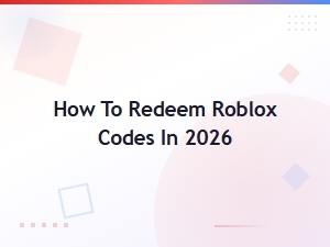 How to Redeem Roblox Codes in 2026 – Active Codes & Rewards Guide
