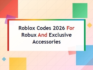 Roblox Codes 2026: Free Robux and Exclusive Accessories Guide